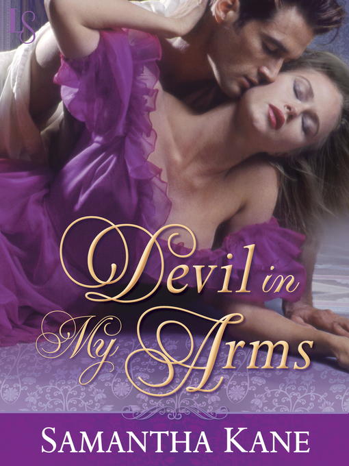 Title details for Devil in My Arms by Samantha Kane - Wait list